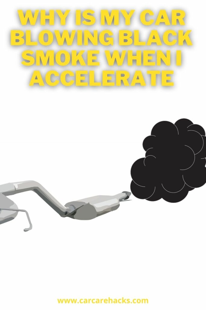 Why Is My Car Blowing Black Smoke When I Accelerate Archives Car Care